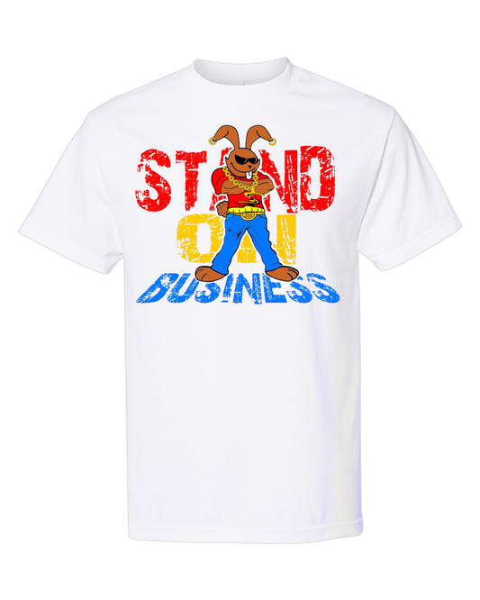 Stand On Business- Boss Bunny Tee