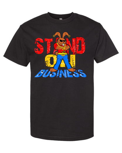Stand On Business- Boss Bunny Tee