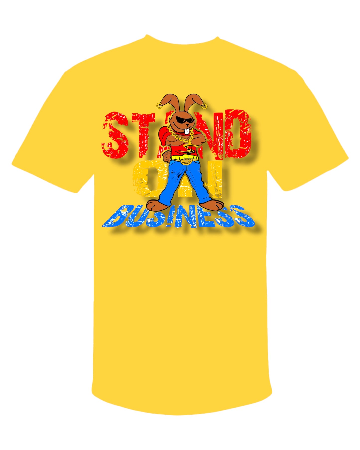 Stand On Business- Boss Bunny Tee