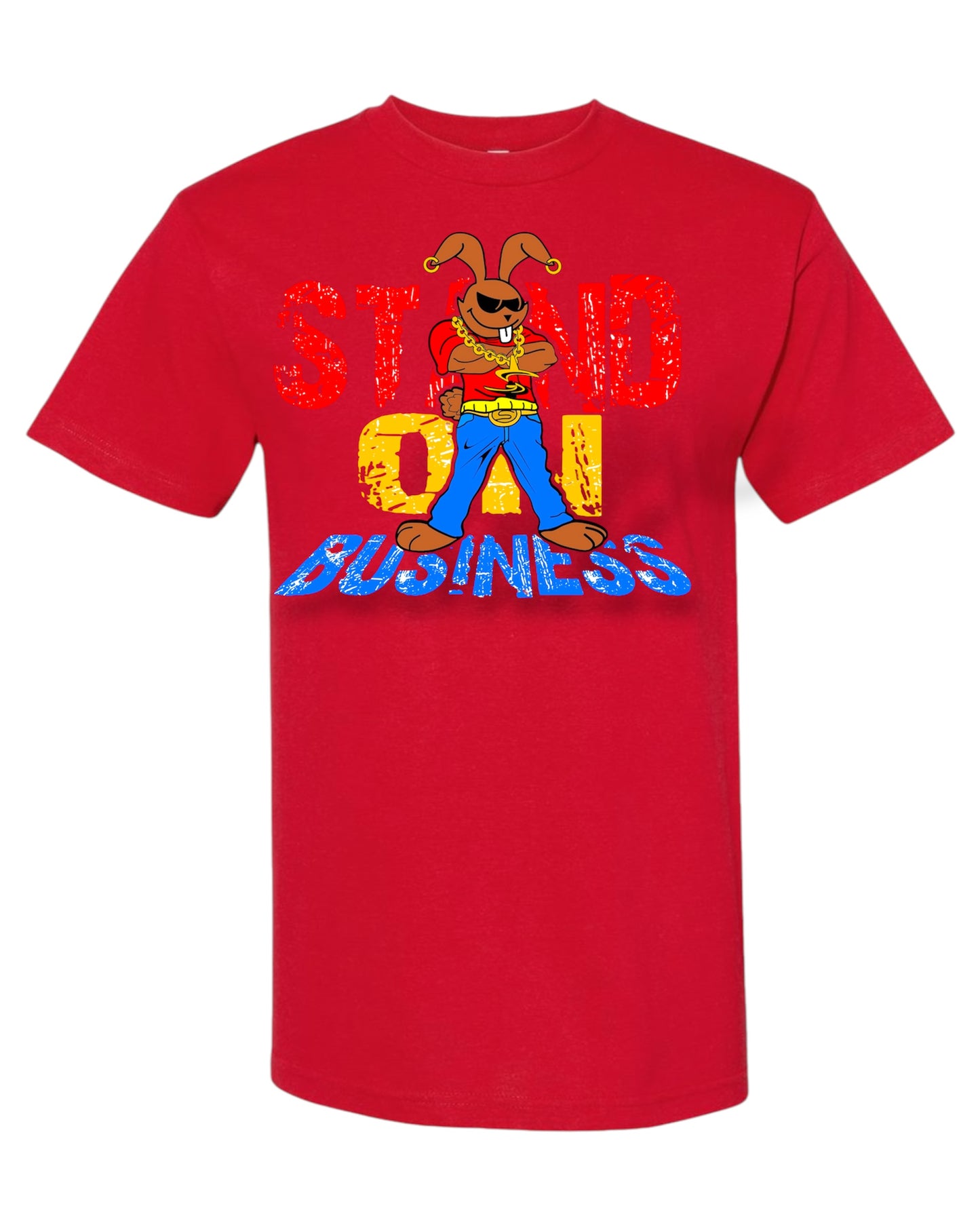 Stand On Business- Boss Bunny Tee